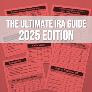 "The Ultimate IRA Guide" PDF E-Book (2025 EDITION )