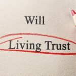 Will or Living Trust