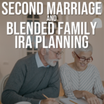 estate-planning-for-ira-second-marriage
